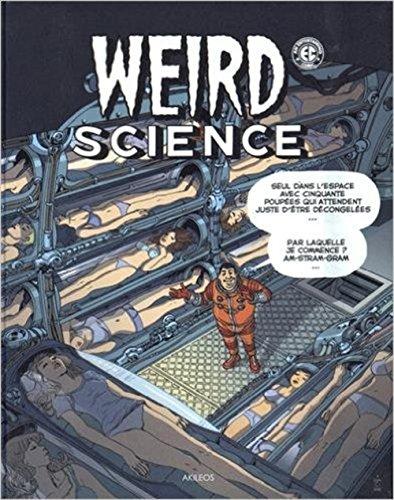 Weird science. Vol. 3