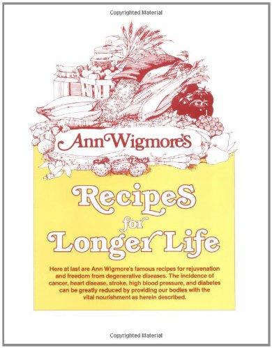 Recipes for Longer Life