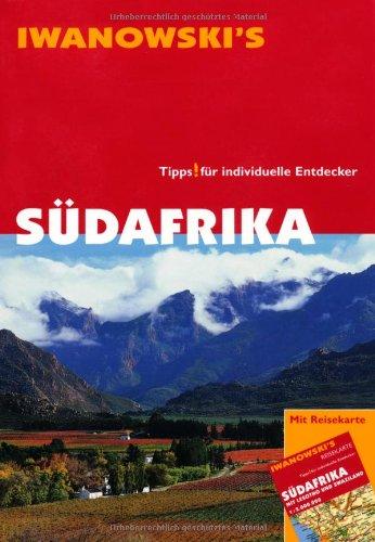 Südafrika - Reiseführer von Iwanowski: Tipps für individuelle Entdecker