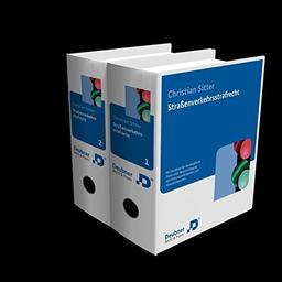 Strassenverkehrsstrafrecht: Ein Handbuch für die anwaltliche Praxis unter Berücksichtigung des Ordnungswidrigkeiten- und Verwaltungsrechts