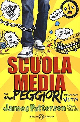 Scuola media. Gli anni peggiori della mia vita