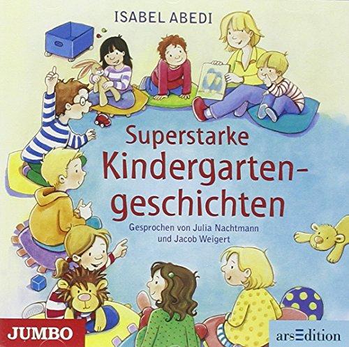 Superstarke Kindergartengeschichten