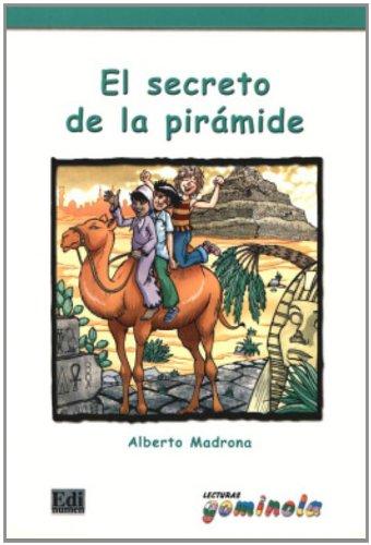 El secreto de la pirámide (Lecturas Gominola)