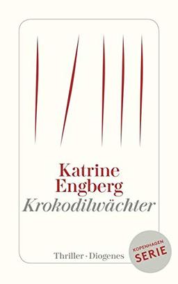 Krokodilwächter: Ein Kopenhagen-Thriller (detebe)