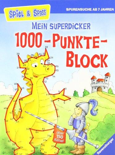 Spiel & Spaß - Rätselblock: Mein superdicker 1000-Punkte-Block