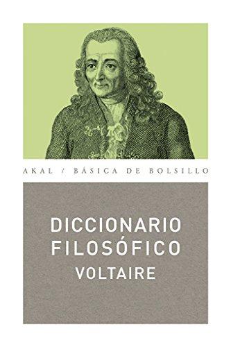 Diccionario filosófico (Básica de Bolsillo, Band 139)