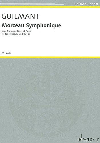 Morceau Symphonique: op. 88. Tenor-Posaune und Klavier. (Edition Schott)