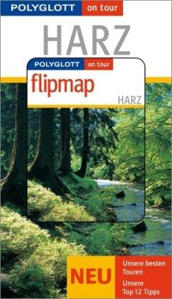 Polyglott on tour. Harz, mit Flipmap