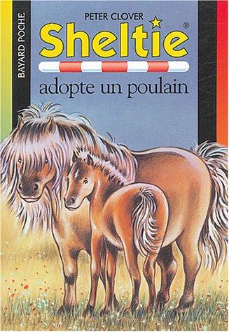 Sheltie, Tome 22 : Sheltie adopte un poulain