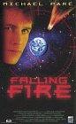 Falling Fire [VHS]