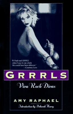 Grrrls: Viva Rock Divas