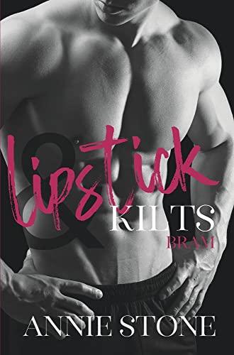 Lipstick & Kilts - Bram