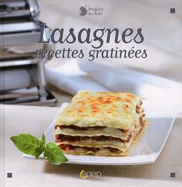 LASAGNES RECETTES GRATINEES