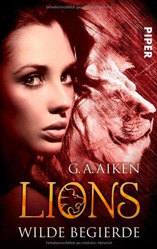 Lions 4: Wilde Begierde