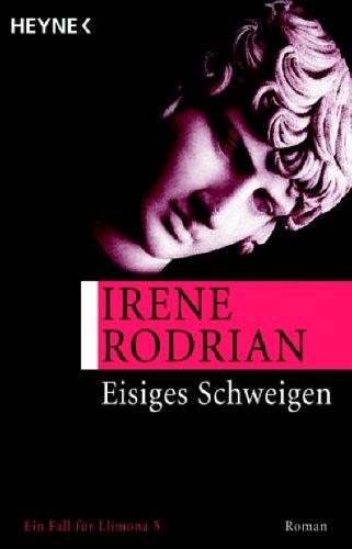 Eisiges Schweigen: Roman