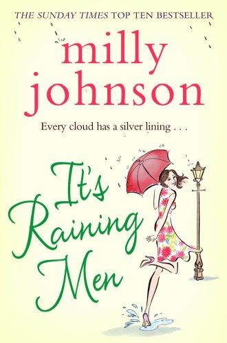 It's Raining Men: Every cloud has a silver lining...