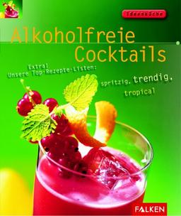 Alkoholfreie Cocktails