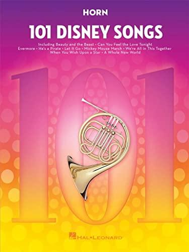 101 Disney Songs -For Horn-: Noten, Sammelband für Horn