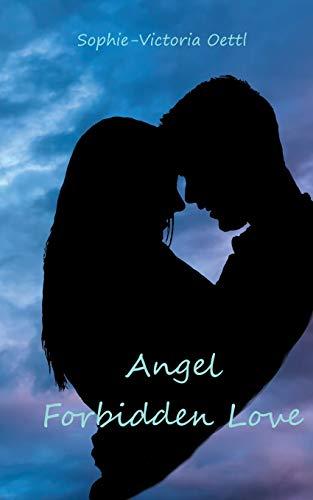 Angel - Forbidden Love