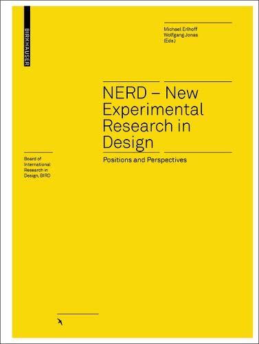 NERD – New Experimental Research in Design (Board of International Research in Design)