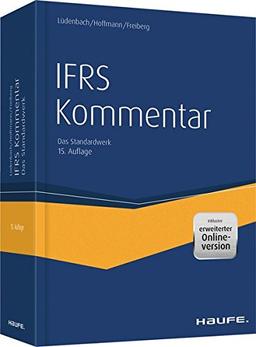 Haufe IFRS-Kommentar plus Onlinezugang: Das Standardwerk bereits in der 16. Auflage (Haufe Fachbuch)