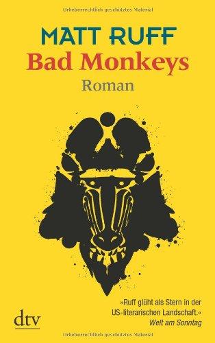 Bad Monkeys: Roman