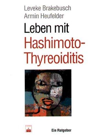 Leben mit Hashimoto-Thyreoiditis