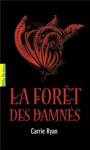 La forêt des damnés