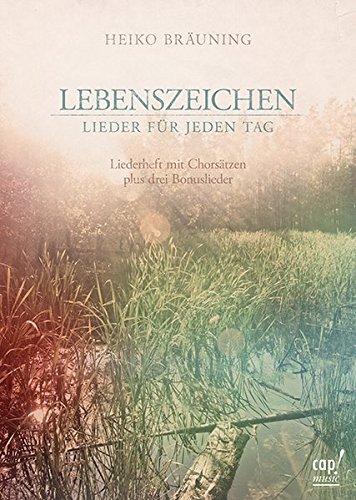 Lebenszeichen - Lieder für jeden Tag (Liederheft)