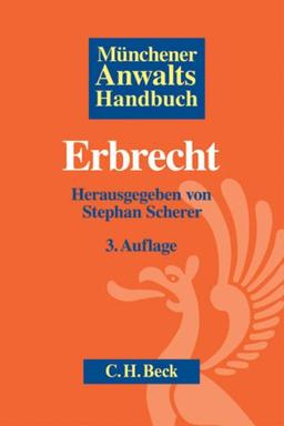 Münchener Anwaltshandbuch Erbrecht: Rechtsstand: I. Quartal 2009