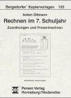 Rechnen im 7. Schuljahr. Zuordnungen und Prozentrechnen