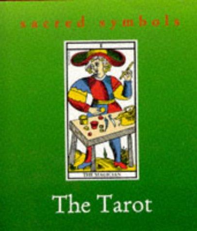 The Tarot (Sacred Symbols)