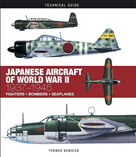 Newdick, T: Japanese Aircraft of World War II: 1937-1945 (Technical Guides)