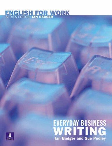 English For Work, Everyday Business Writing Book (General Professional English)