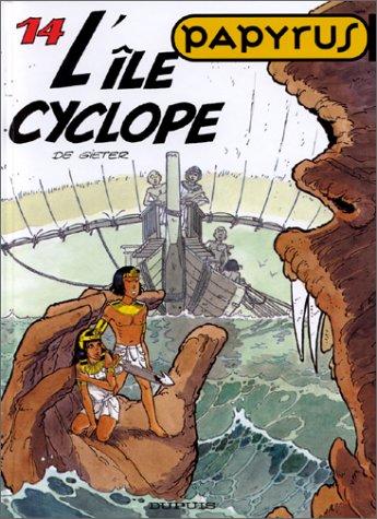 Papyrus. Vol. 14. L'île cyclope