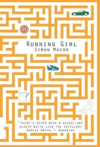 Running Girl (The Garvie Smith Mysteries)