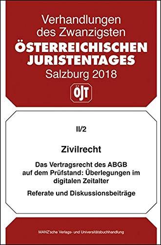 Zivilrecht: Referate und Diskussionsbeiträge Zivilrecht (Verhandlungen des 20. Österreichischen Juristentages)