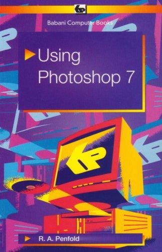 Using Photoshop 7.0 (BP S., Band 536)