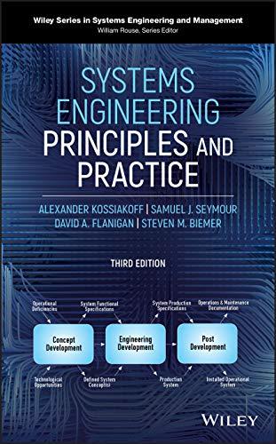 Systems Engineering Principles and Practice (Wiley Series in Systems Engineering and Management, 1, Band 1)