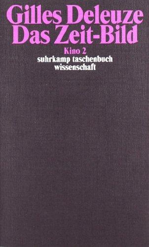 Das Zeit-Bild: Kino 2 (suhrkamp taschenbuch wissenschaft)