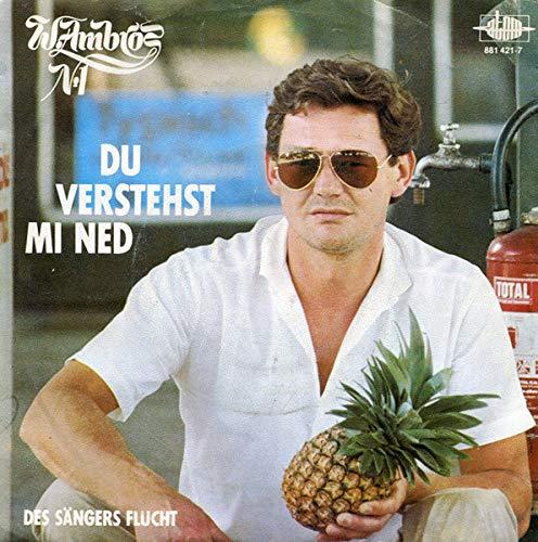 Du Verstehst Mi Ned [Vinyl Single 7'']