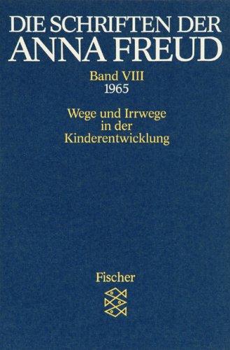 Die Schriften der Anna Freud: BD VIII