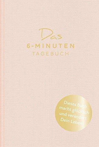 Das 6-Minuten-Tagebuch (orchidee): Ein Buch, das dein Leben verändert