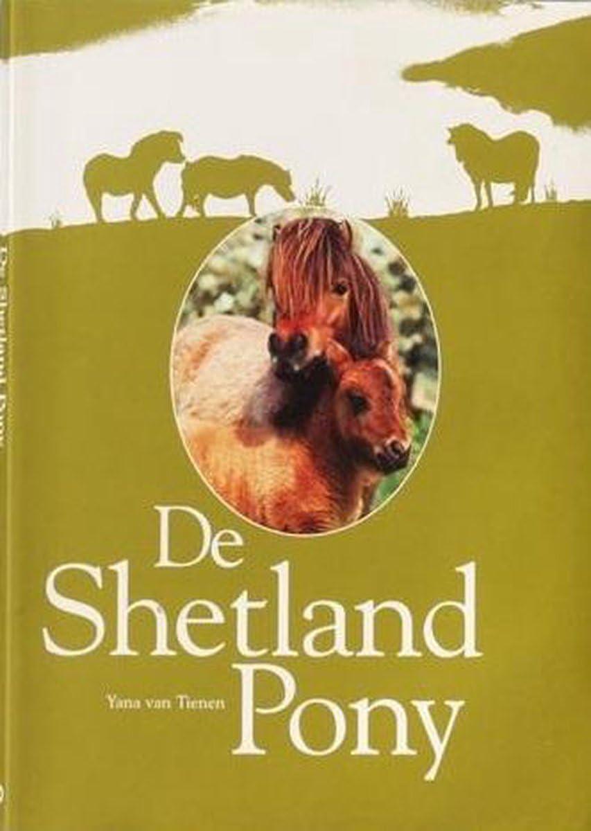 De Shetland Pony