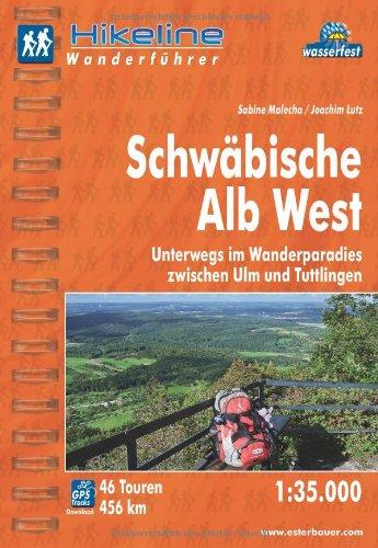 Hikeline Wanderführer Schwäbische Alb West 1 : 35 000, wasserfest und reißfest, GPS zum Download