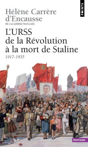 L'URSS, de la révolution à la mort de Staline : 1917-1953