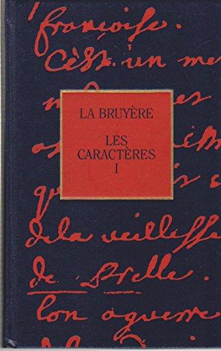 Les caractères ( en 2 tomes )