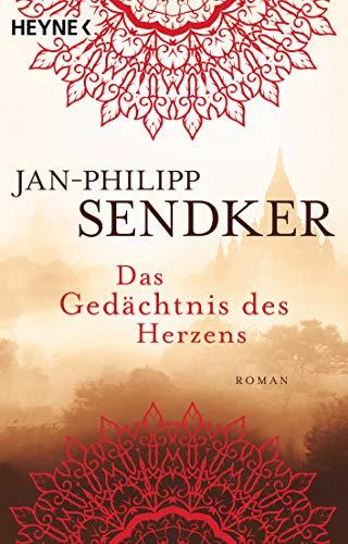 Das Gedächtnis des Herzens: Roman (Die Burma-Serie, Band 3)