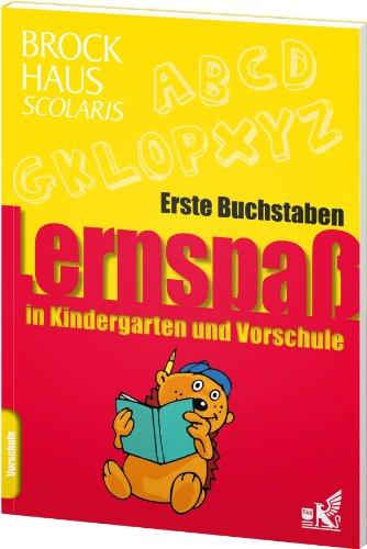 Brockhaus Scolaris Lernspaß in Kindergarten und Vorschule: Erste Buchstaben