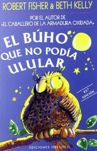 El Buho Que No Podia Ulular (NUEVA CONCIENCIA)